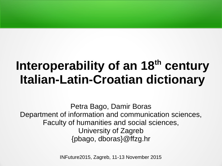 interoperability of an 18 th century italian latin