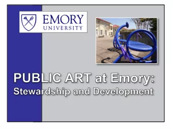 Emory Public Art Collection  Over the years, the Emory community has acquired a  small but