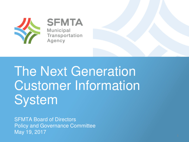 the next generation customer information system