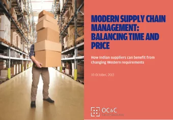 MODERN SUPPLY CHAIN  MANAGEMENT:  BALANCING TIME AND  PRICE  How Indian suppliers can benefit from