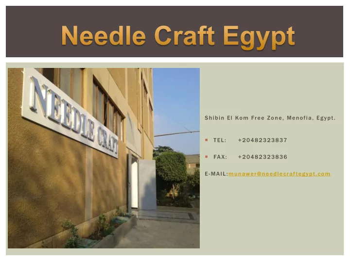 shibin el kom free zone menofia egypt tel 20482323837 fax
