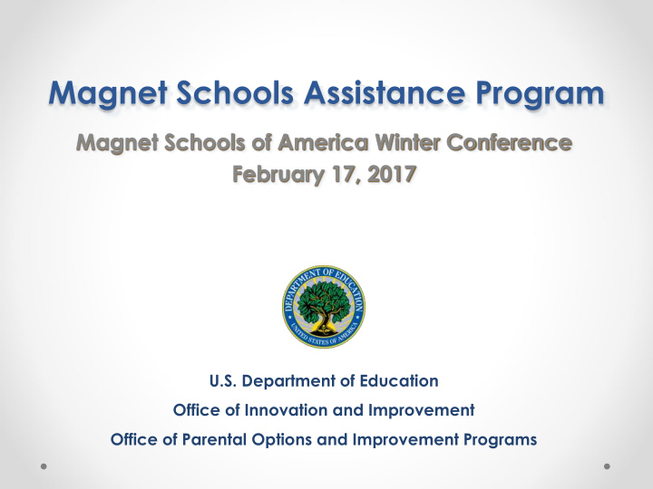magnet schools assistance program