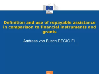 Regional  Policy  Chronological aspects  2007-2013:  Modification  of  the  General  Regulation