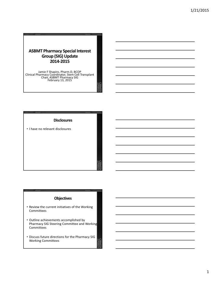 asbmt pharmacy special interest group sig update 2014 2015