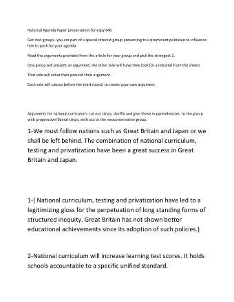 1-We must follow nations such as Great Britain and Japan or we  shall be left behind. The