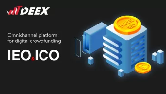 IEO &amp; ICO The Exchange was launched on May 25 th ,2018.  W H A T  I S  T H E  Decentralized