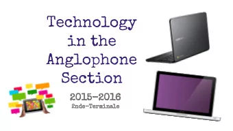Technology  in the  Anglophone  Section  2015-2016  2nde-Terminale  Digital Citizen Agreement  t  e