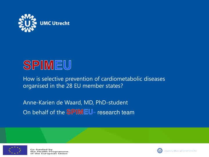 how is selective prevention of cardiometabolic diseases