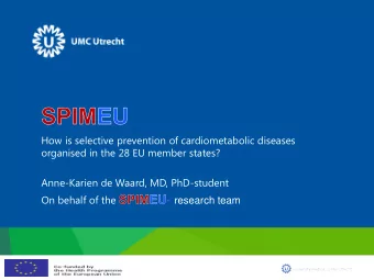 How is selective prevention of cardiometabolic diseases  organised in the 28 EU member states?