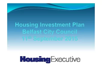 Purpose of HIP  New Housing Investment Plans (HIP) replace our District  Housing Plans.  They