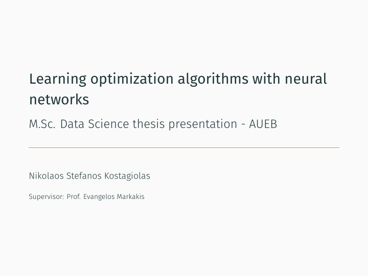 learning optimization algorithms with neural networks