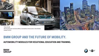 BMW GROUP AND THE FUTURE OF MOBILITY.  AUTOMOBILITYMODULES FOR VOCATIONAL EDUCATION AND TRAINING.