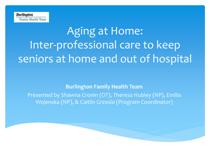 aging at home inter professional care to keep seniors at