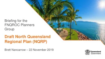 Regional Plan (NQRP) Brett Nancarrow  22 November 2019  Presentation overview  New generation
