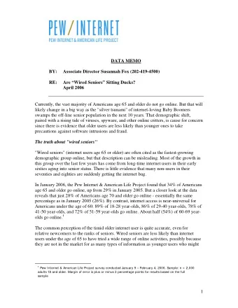 DATA MEMO  BY:  Associate Director Susannah Fox (202-419-4500)  RE:  Are Wired Seniors