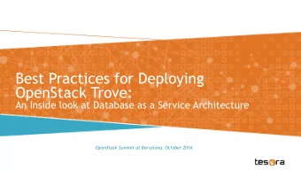 Best Practices for Deploying  OpenStack Trove: An Inside look at Database as a Service Architecture