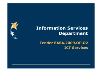 Information Services  Department  Tender EASA.2009.OP.O2  ICT Services  European Aviation Safety