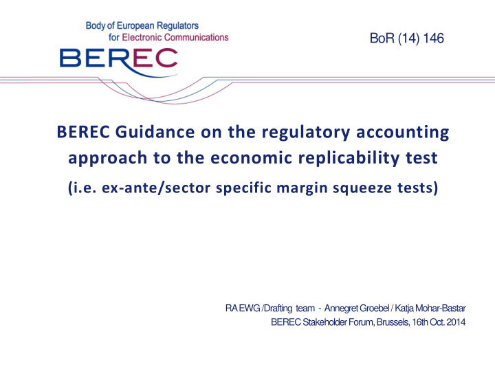 berec guidance on the regulatory accounting