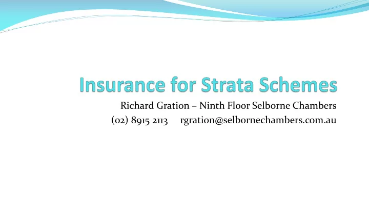 richard gration ninth floor selborne chambers 02 8915