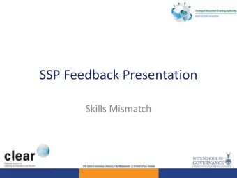 SSP Feedback Presentation  Skills Mismatch  Structure of the presentation  3  Chapter 3: Extent of