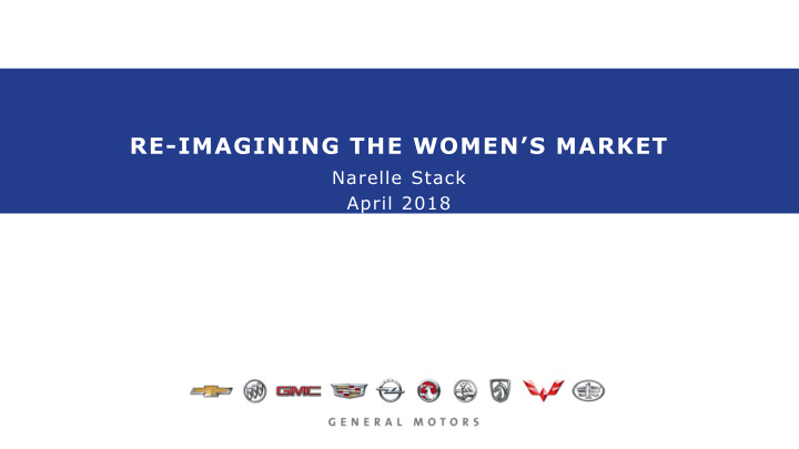 re imagining the women s market