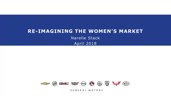 re imagining the women s market