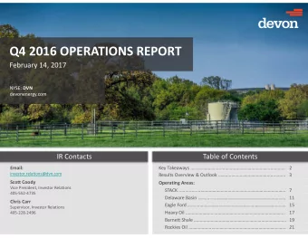 Q4 2016 OPERATIONS REPORT February 14, 2017 NYSE: DVN  devonenergy.com IR Contacts Table of