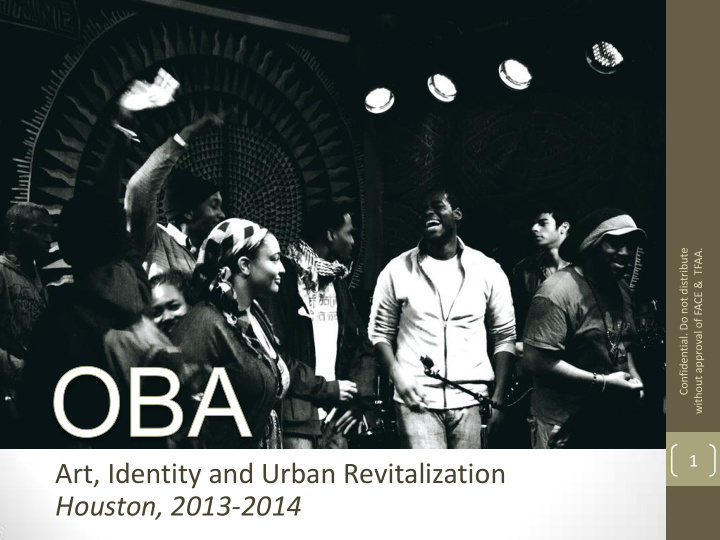 1 art identity and urban revitalization houston 2013 2014