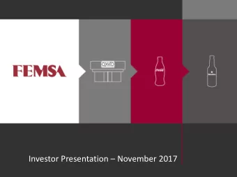 Investor Presentation  November 2017  Safe Harbor Statement  During  this  presentation