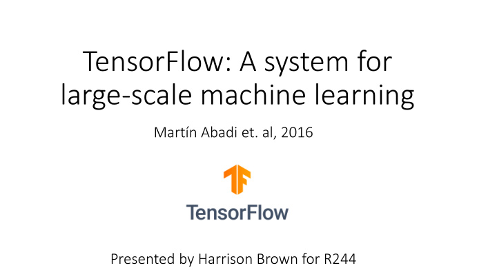 tensorflow a system for large scale machine learning