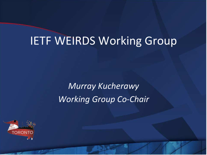 ietf weirds working group