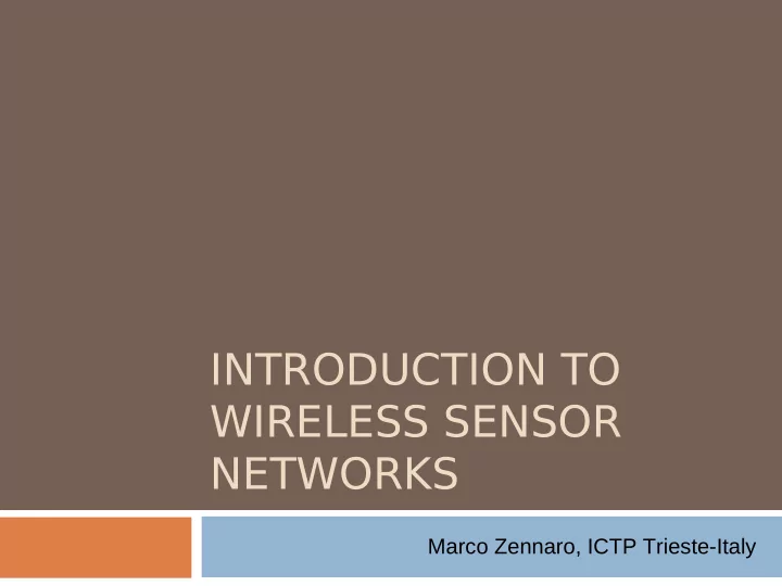 introduction to wireless sensor networks