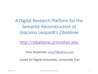 A Digital Research Platform for the  Semantic Reconstruction of Giacomo Leopardis Zibaldone