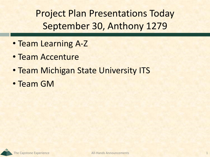 project plan presentations today september 30 anthony 1279