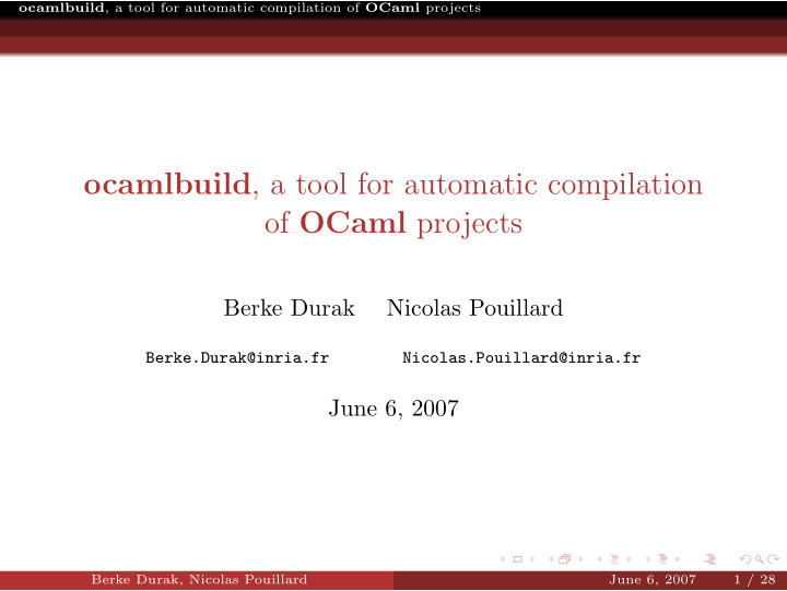 ocamlbuild a tool for automatic compilation of ocaml