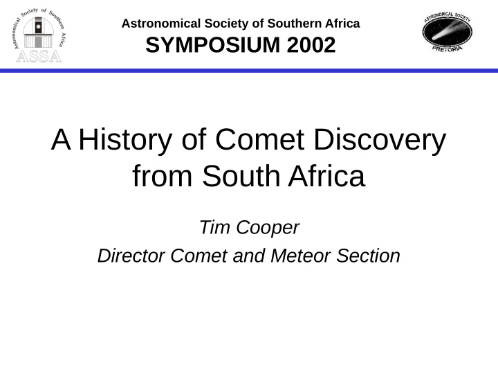 a history of comet discovery from south africa