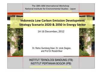 Indonesia Low Carbon Emission Development  Strategy Scenario 2020 &amp; 2050 in Energy Sector