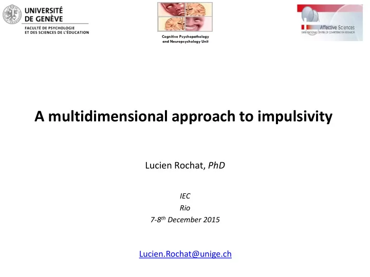 a multidimensional approach to impulsivity