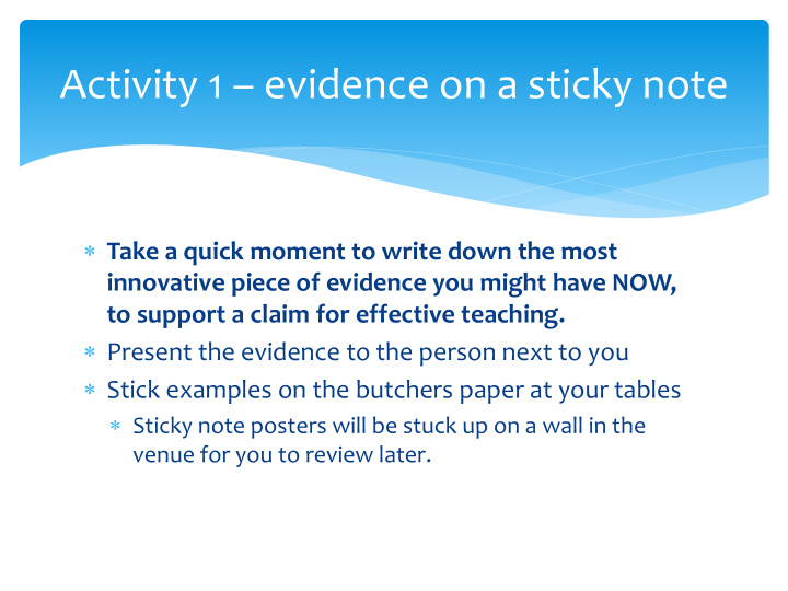activity 1 evidence on a sticky note