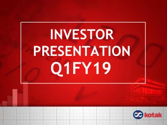 Q1FY19  Consolidated Highlights Q1FY19  CAR  P  A  T  LOANS  BOOK VALUE 18.5% #  PER SHARE  [19.5%]