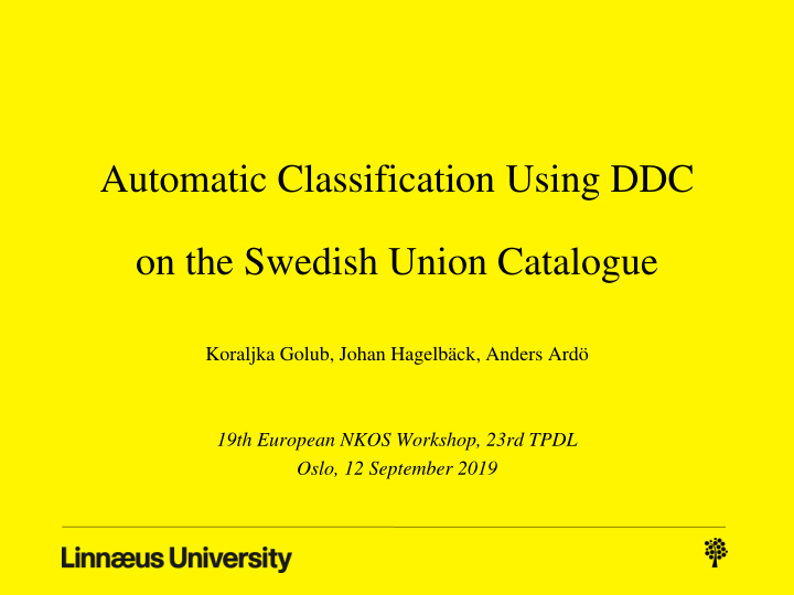 automatic classification using ddc on the swedish union