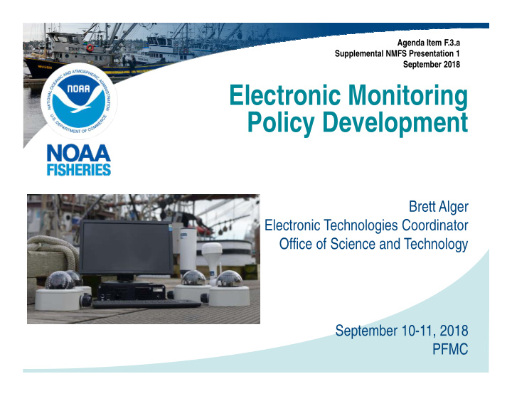 electronic monitoring policy development