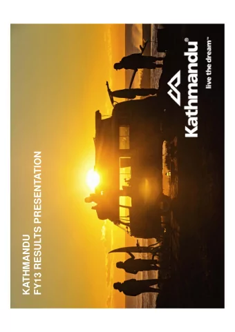 FY13 RESULTS PRESENTATION  KATHMANDU  Contents    Results Overview    Key Line Items