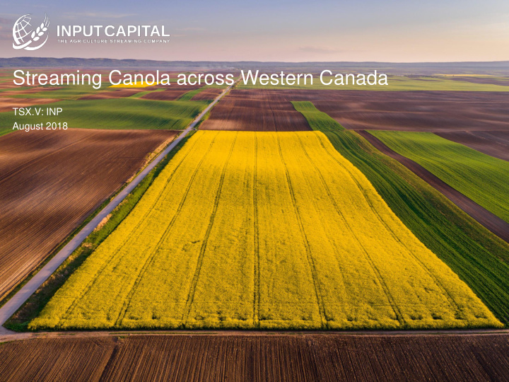 streaming canola across western canada