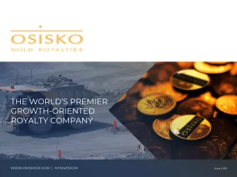 THE WORLDS PREMIER  GROWTH-ORIENTED  ROYALTY COMPANY  June 2019  FORWARD LOOKING STATEMENTS