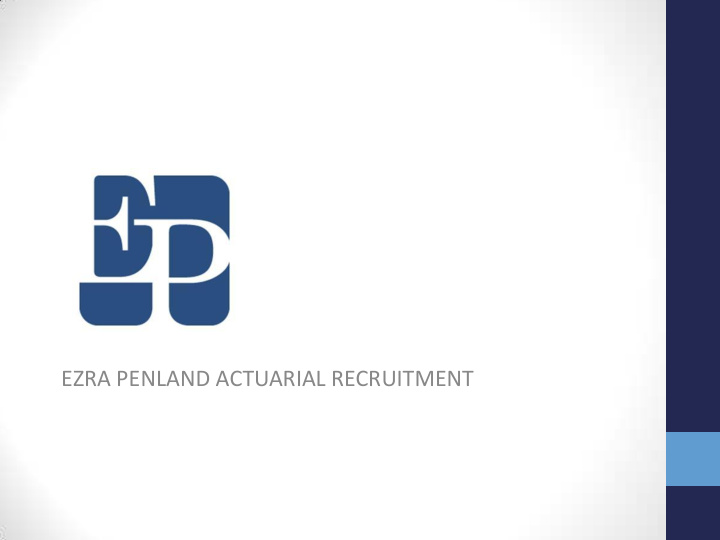 ezra penland actuarial recruitment points of discussion