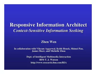 Responsive Information Architect  Responsive Information Architect  Context-  -Sensitive