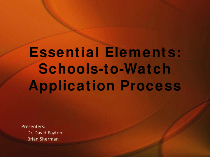 essential elements schools to watch application process