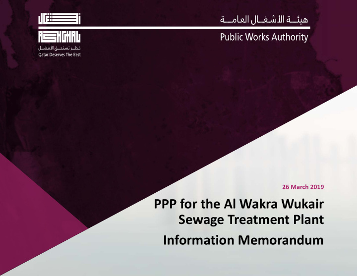 ppp for the al wakra wukair sewage treatment plant