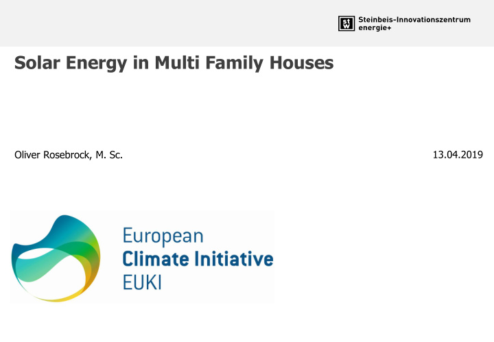 solar energy in multi family houses
